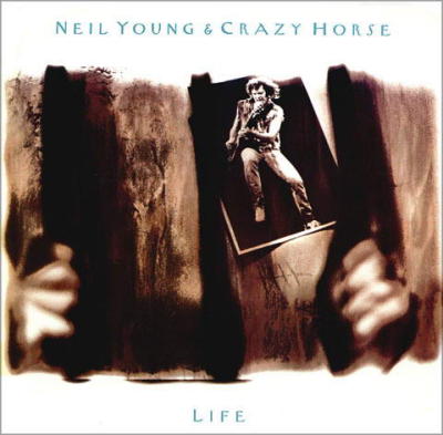 Life - Neil Young